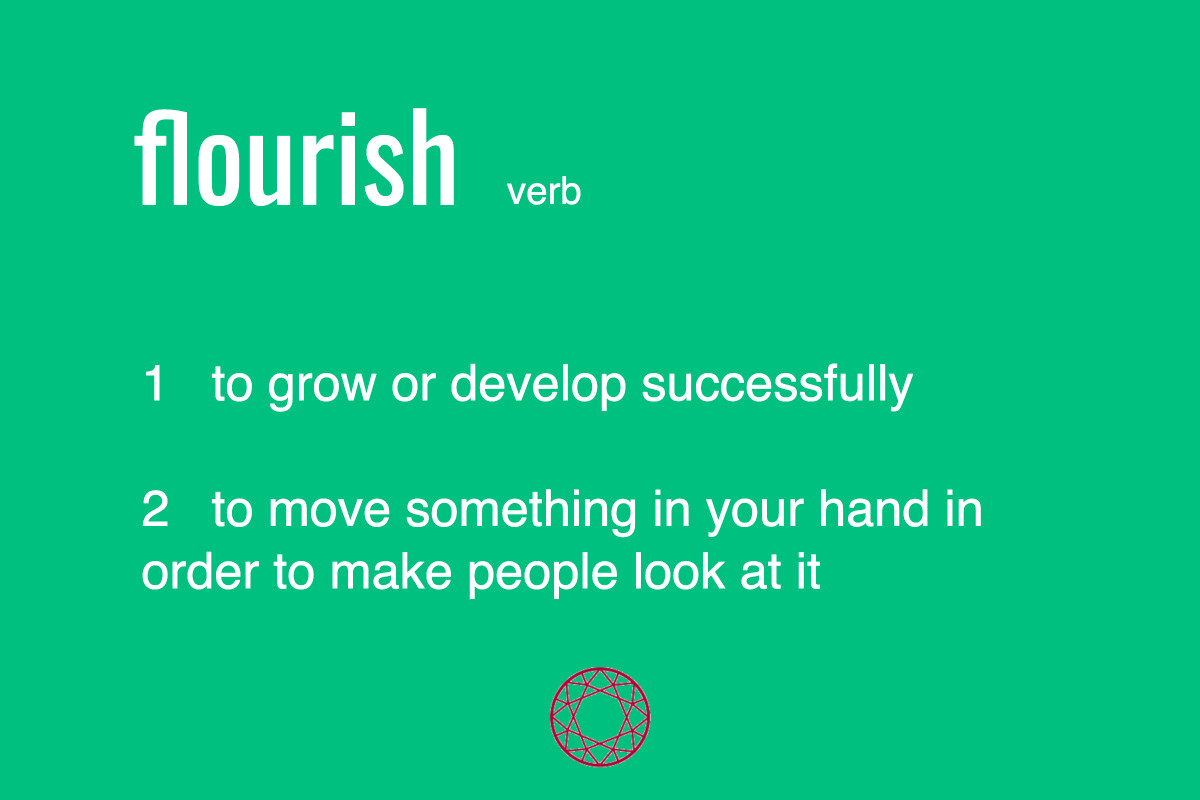 Definition flourish